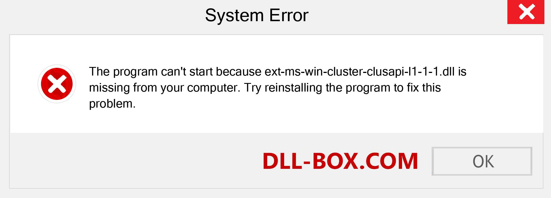  ext-ms-win-cluster-clusapi-l1-1-1.dll file is missing?. Download for Windows 7, 8, 10 - Fix  ext-ms-win-cluster-clusapi-l1-1-1 dll Missing Error on Windows, photos, images