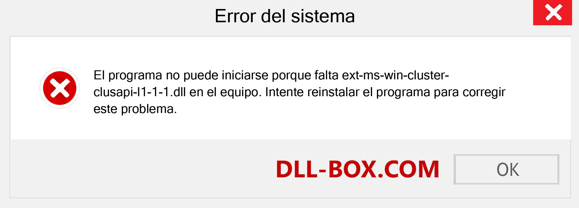 ¿Falta el archivo ext-ms-win-cluster-clusapi-l1-1-1.dll ?. Descargar para Windows 7, 8, 10 - Corregir ext-ms-win-cluster-clusapi-l1-1-1 dll Missing Error en Windows, fotos, imágenes