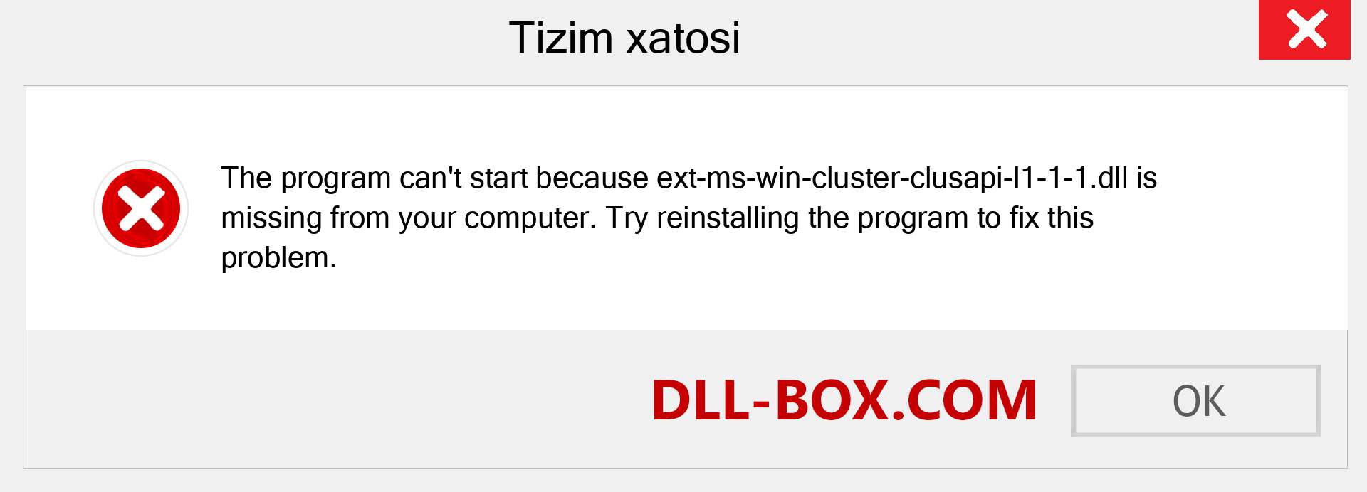 ext-ms-win-cluster-clusapi-l1-1-1.dll fayli yo'qolganmi?. Windows 7, 8, 10 uchun yuklab olish - Windowsda ext-ms-win-cluster-clusapi-l1-1-1 dll etishmayotgan xatoni tuzating, rasmlar, rasmlar